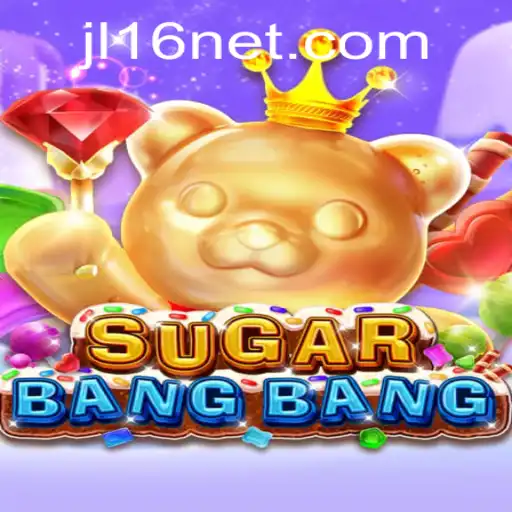 Exploring the Dynamic World of SUGARBANGBANG: A Comprehensive Guide to Mastering the Game